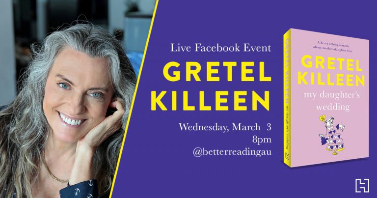 Live Book Event: Gretel Killeen, Author of My Daughter's Wedding