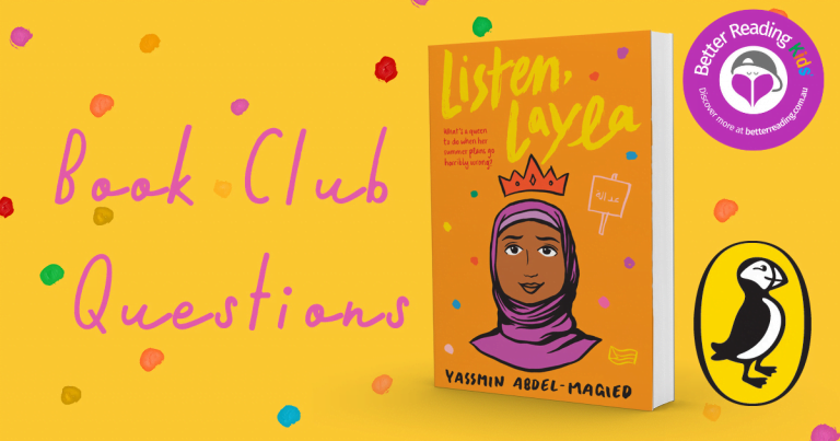 Get talking: Book club notes on Listen, Layla by Yassmin Abdel-Magied