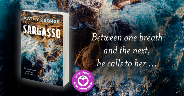 Sargasso by Kathy George is an Enthralling Australian Gothic Page-Turner