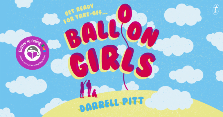 Up in the air: Read our review of Balloon Girls by Darrell Pitt