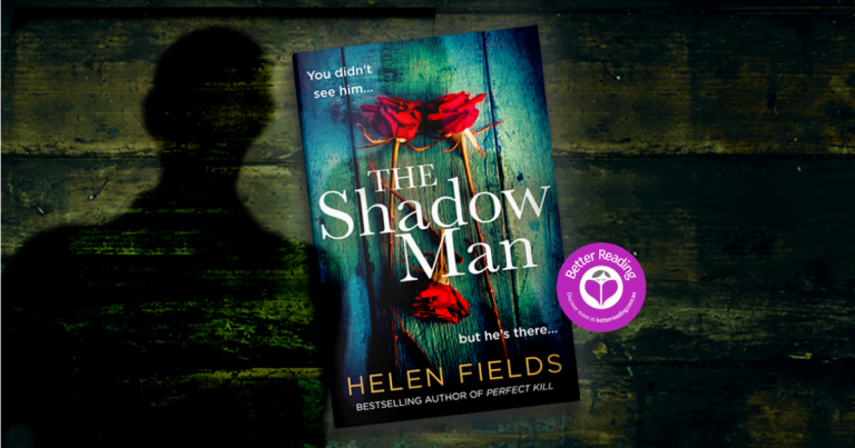 The Shadow Man by Helen Fields will Seriously Mess with Your Head