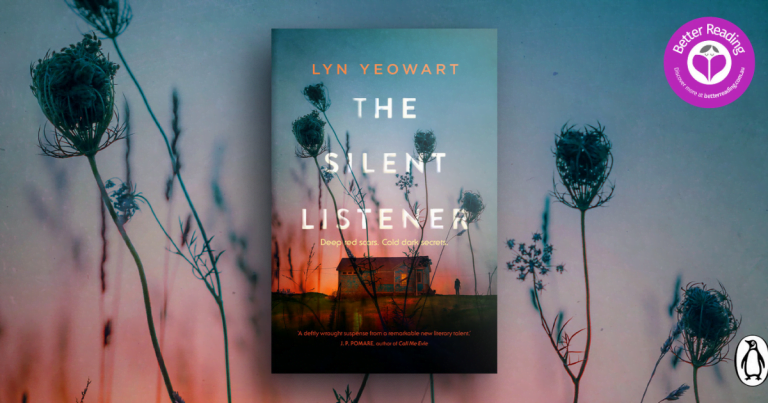 An Electrifying Family Drama: Read our Review of Lyn Yeowart's Debut The Silent Listener