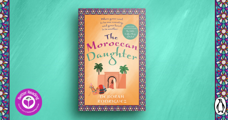 Deborah Rodriguez Takes Us on a Trip to Morocco in her Latest Novel, The Moroccan Daughter