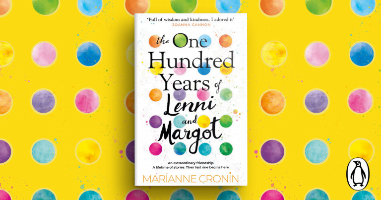 The Friendship of a Lifetime: Read our Review of The One Hundred Years of Lenni and Margot by Marianne Cronin