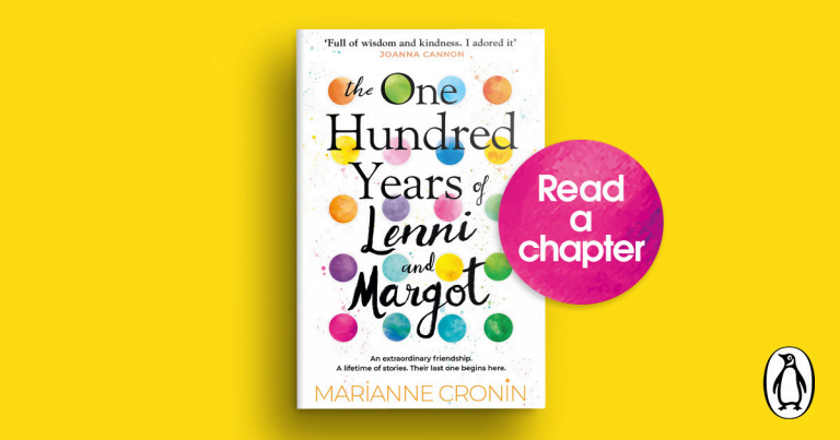Funny and Heartfelt: Read an Extract of The One Hundred Years of Lenni and Margot by Marianne Cronin