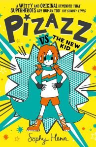 Pizazz vs the New Kid