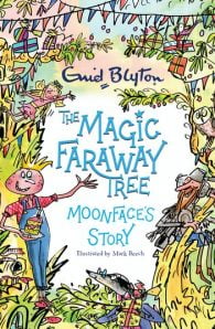 The Magic Faraway Tree: Moonface's Story