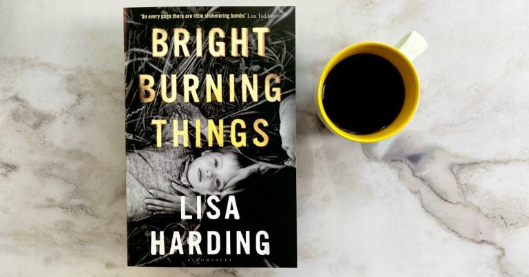 Raw and Luminous: Read a Sample Chapter of Bright Burning Things by Lisa Harding