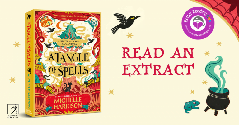 Magic Combined with Trouble: Read an Extract from A Tangle of Spells by Michelle Harrison