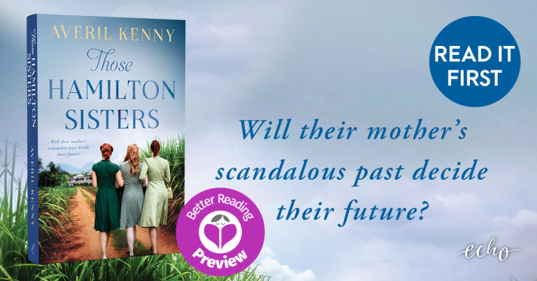 Your Preview Verdict: Those Hamilton Sisters by Averil Kenny