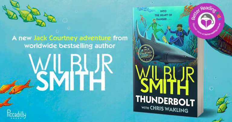 Nail-Biting and Adventure-Packed: Read our Review of Thunderbolt by Wilbur Smith and Chris Wakling