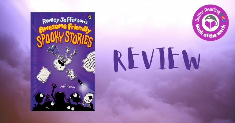 Hilariously Scary Imagination: Read our Review of Rowley Jefferson's Awesome Friendly Spooky Stories by Jeff Kinney