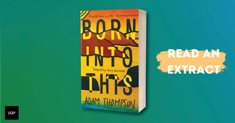Confronting, Funny, Intelligent: Read an Extract From Born Into This by Adam Thompson