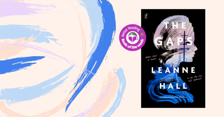 A Page-Turning Mysterious Thriller: Read our Review of The Gaps by Leanne Hall