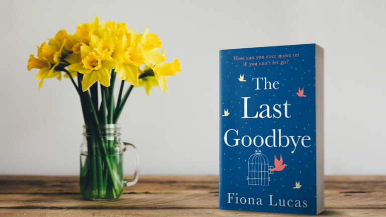 Poignant and Heartbreaking: Take a Sneak Peek at The Last Goodbye by Fiona Lucas