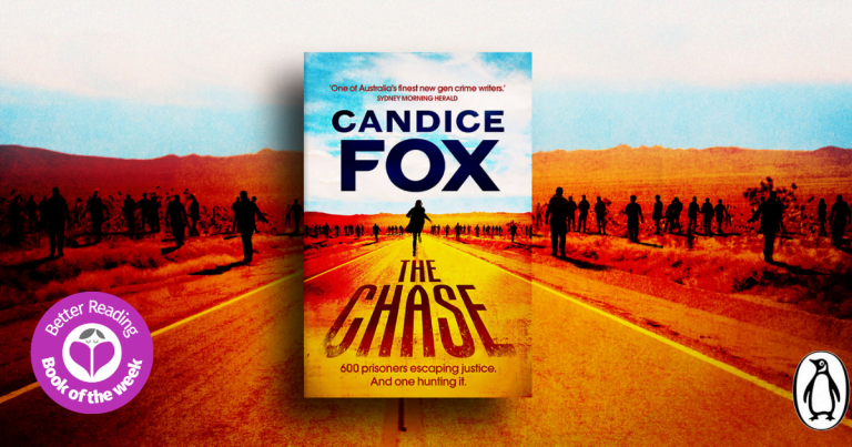 Explosive and Action-Packed: Take a Sneak Peek of The Chase by Bestselling Author Candice Fox