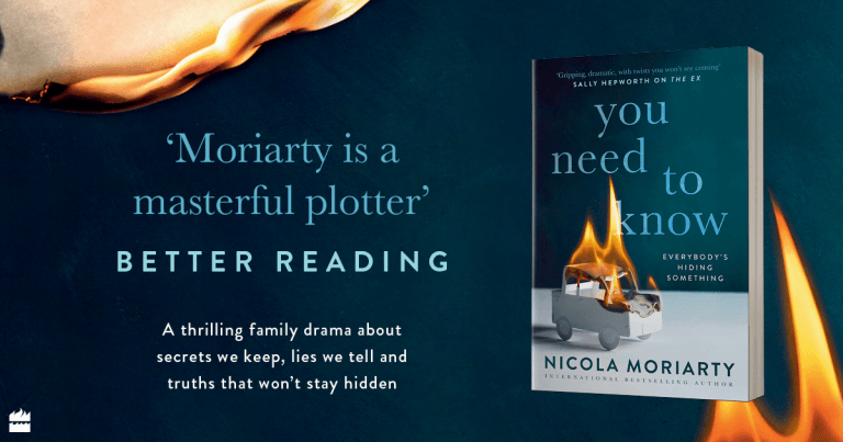 Dark, Twisty Family Drama: Read an Extract from You Need to Know by Nicola Moriarty