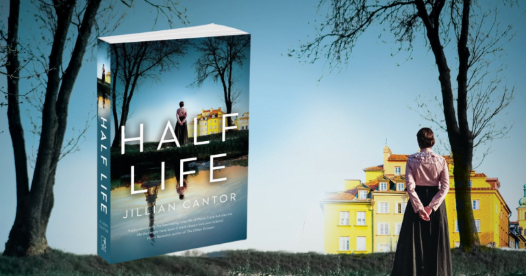 Highly Original and Brilliantly Imagined: Read our Review of Half Life by Jillian Cantor