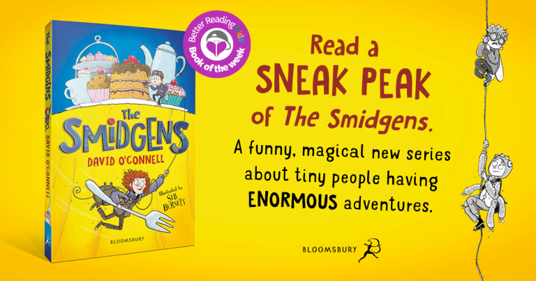 Tiny People and an Enormous Adventure: Read an Extract from The Smidgens by David O’Connell and Seb Burnett