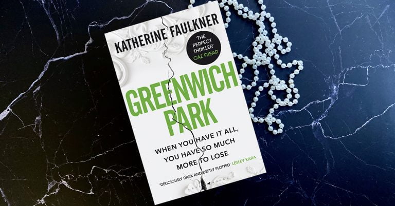 A Compulsive Page-Turner: Read our Review of Greenwich Park by Katherine Faulkner