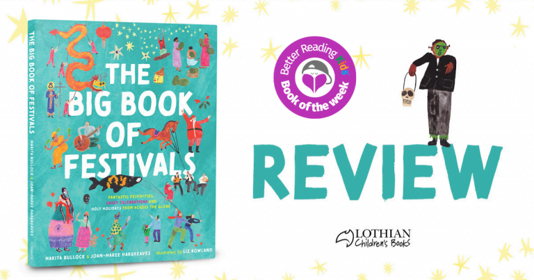 Celebratory and Diverse: Read our Review of The Big Book of Festivals by Marita Bullock and Joan-Maree Hargreaves