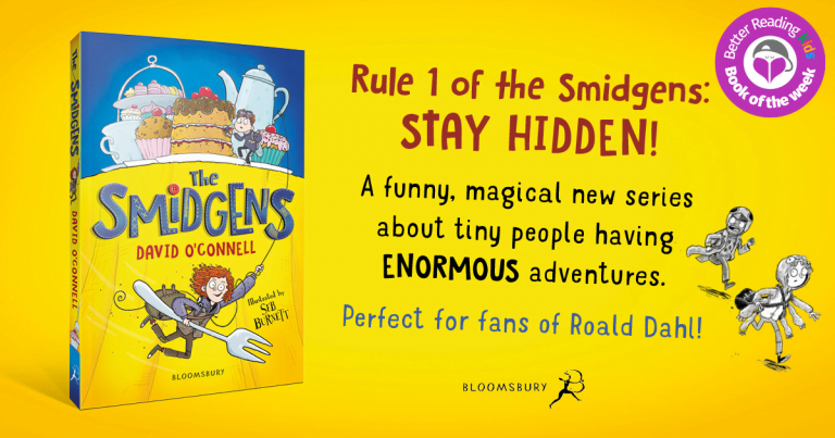 A Funny and Magical Adventure: Read our Review of The Smidgens by David O’Connell and Seb Burnett