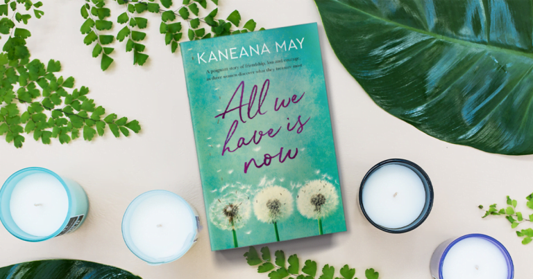 Wise, Witty and Richly Nuanced: Read our Review of Kaneana May’s All We Have is Now