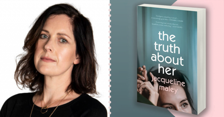 5 Quick Questions with The Truth About Her Author Jacqueline Maley