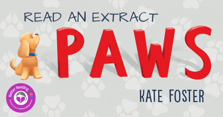 Endearing and Inspiring: Read an Extract from Paws by Kate Foster