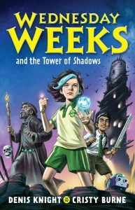 Wednesday Weeks #1: Wednesday Weeks and the Tower of Shadows
