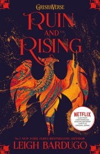 Shadow and Bone 3: Ruin and Rising