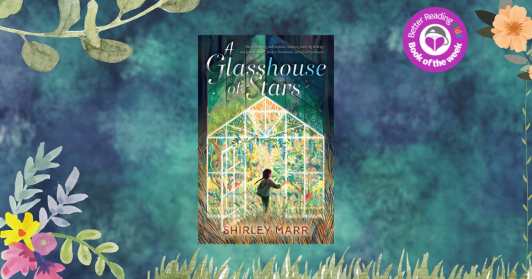 Raw and Real: Read our Review of A Glasshouse of Stars by Shirley Marr