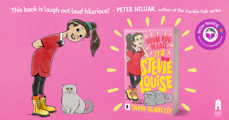 Hilariously Relatable: Read our Review of Drum Roll Please, It’s Stevie Louise by Tanya Hennessy and Leigh Hedstrom
