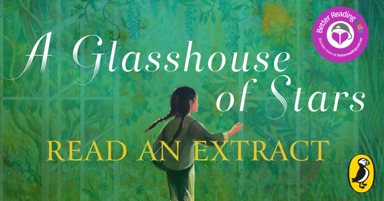 Heartfelt with a Touch of Magic: Read an Extract from A Glasshouse of Stars by Shirley Marr