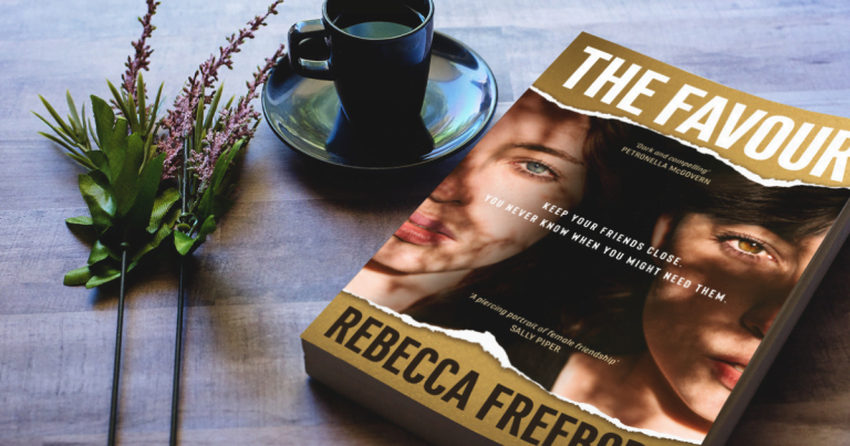 Friendship, Power and Loyalty: Read our Review of The Favour by Rebecca Freeborn