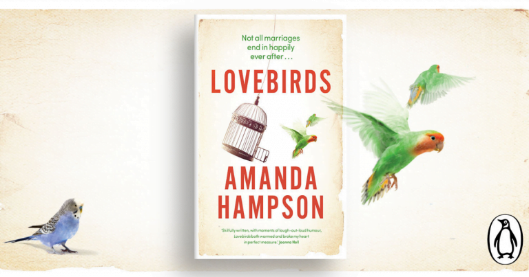 Navigating Loss and Love: Read our Review of Lovebirds by Amanda Hampson