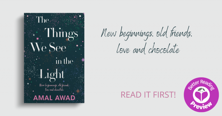 Your Preview Verdict: The Things We See in the Light by Amal Awad