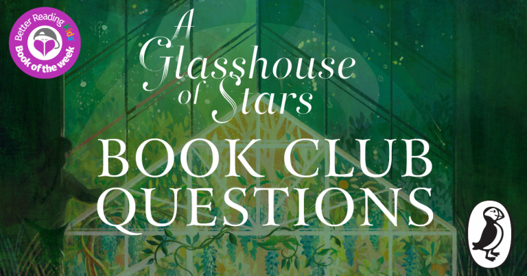 Get Talking: Bookclub Questions for A Glasshouse of Stars by Shirley Marr