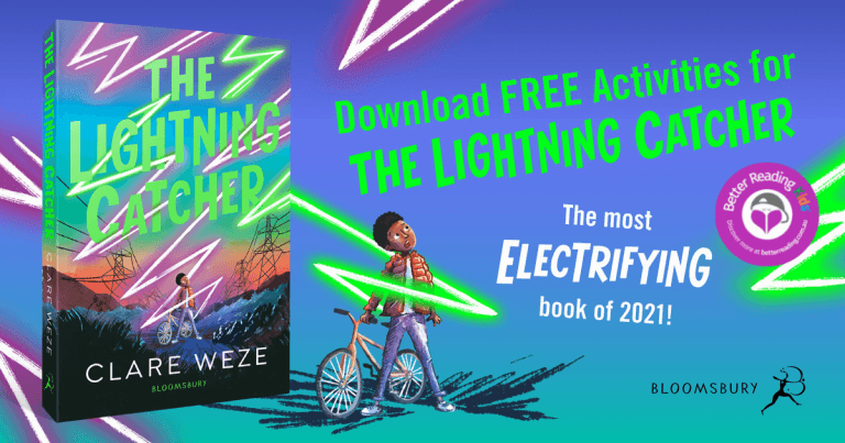 Discussions, Activities, Resources and more: Teaching Notes from The Lightning Catcher by Clare Weze
