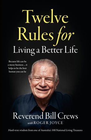 12 Rules for Living a Better Life