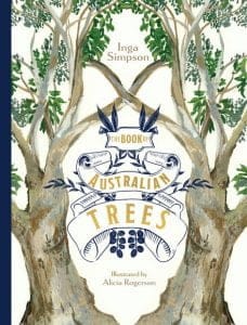 The Book of Australian Trees
