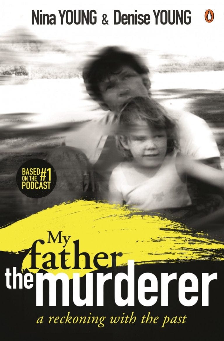 My Father, the Murderer: A Reckoning with the Past