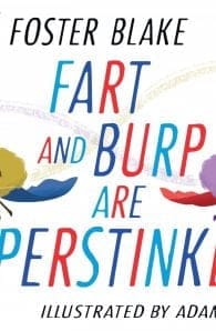 Fart and Burp are Superstinkers