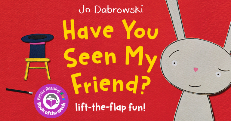 Lift-the-Flap Fun: Read our Review of Have You Seen My Friend? by Jo Dabrowski