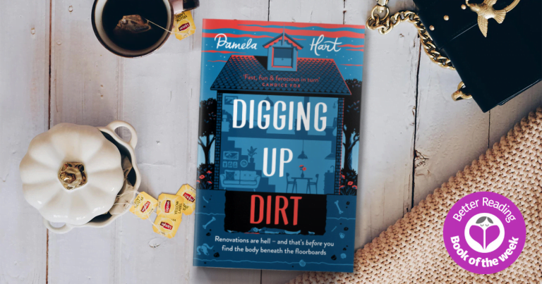 Nothing Stops Renovations Faster Than a Dead Body: Read our Review of Digging Up Dirt by Pamela Hart