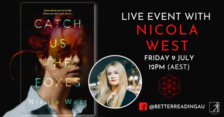 Live Facebook Event: Nicola West, Author of Catch Us the Foxes