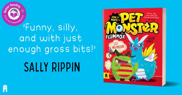 Monster Mayhem: Read our Review of How to Make a Pet Monster #2: Flummox by Lili Wilkinson and Dustin Spence