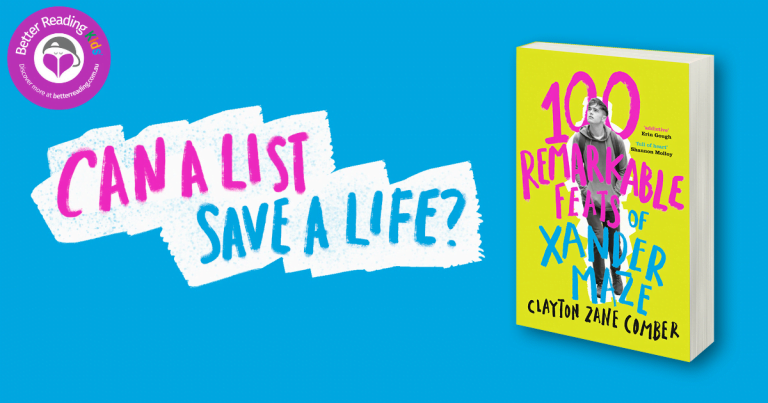 Can a List Save a Life? Read our Review of 100 Remarkable Feats of Xander Maze by Clayton Zane Comber