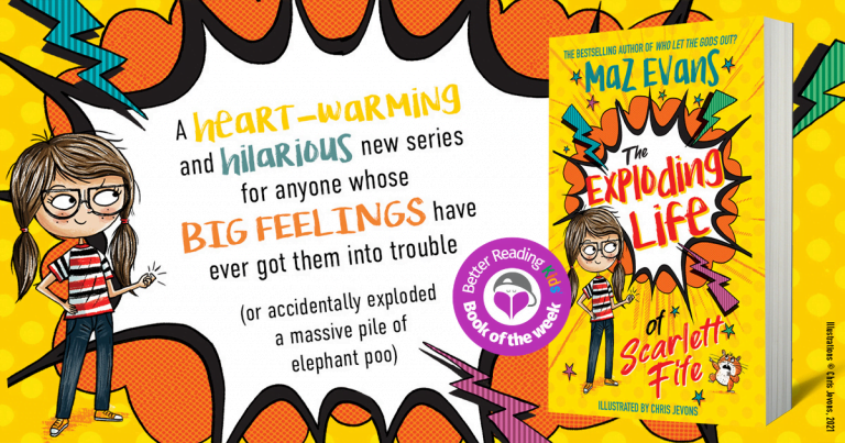 Hilarious New Series: Read our Review of The Exploding Life of Scarlett Fife by Maz Evans