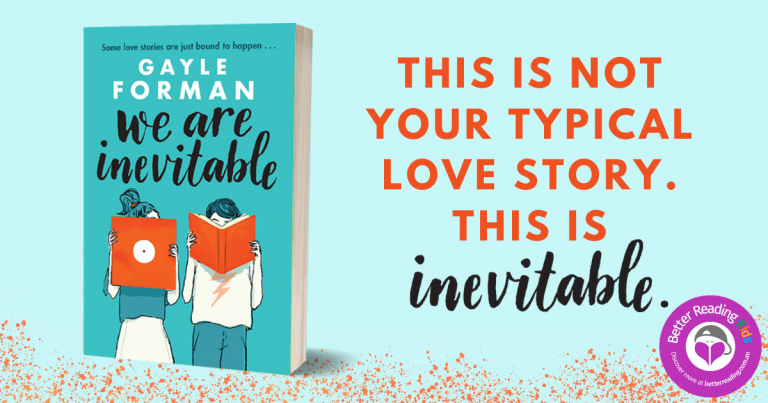 Not Your Typical Love Story: Read our Review of We Are Inevitable by Gayle Forman